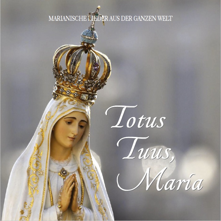 Totus Tuus, Maria