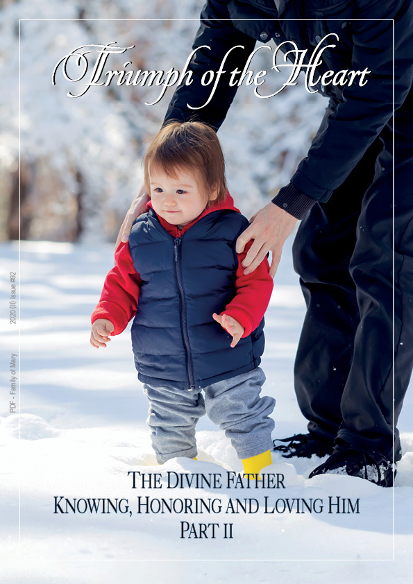 The Divine Father knowing, honoring and loving Him Part II
