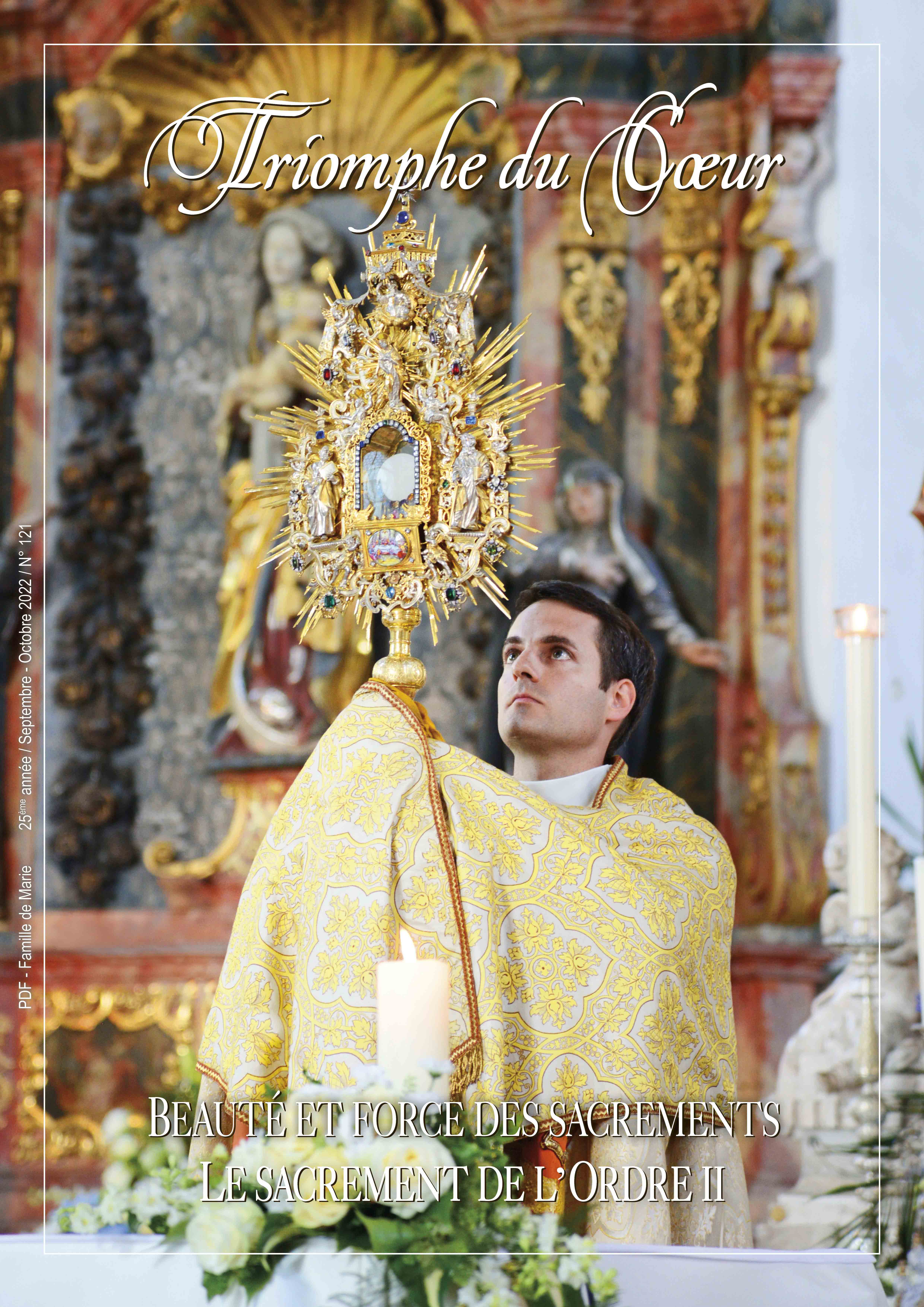 Beauté et force des sacrements - Le sacrement de l'Ordre II