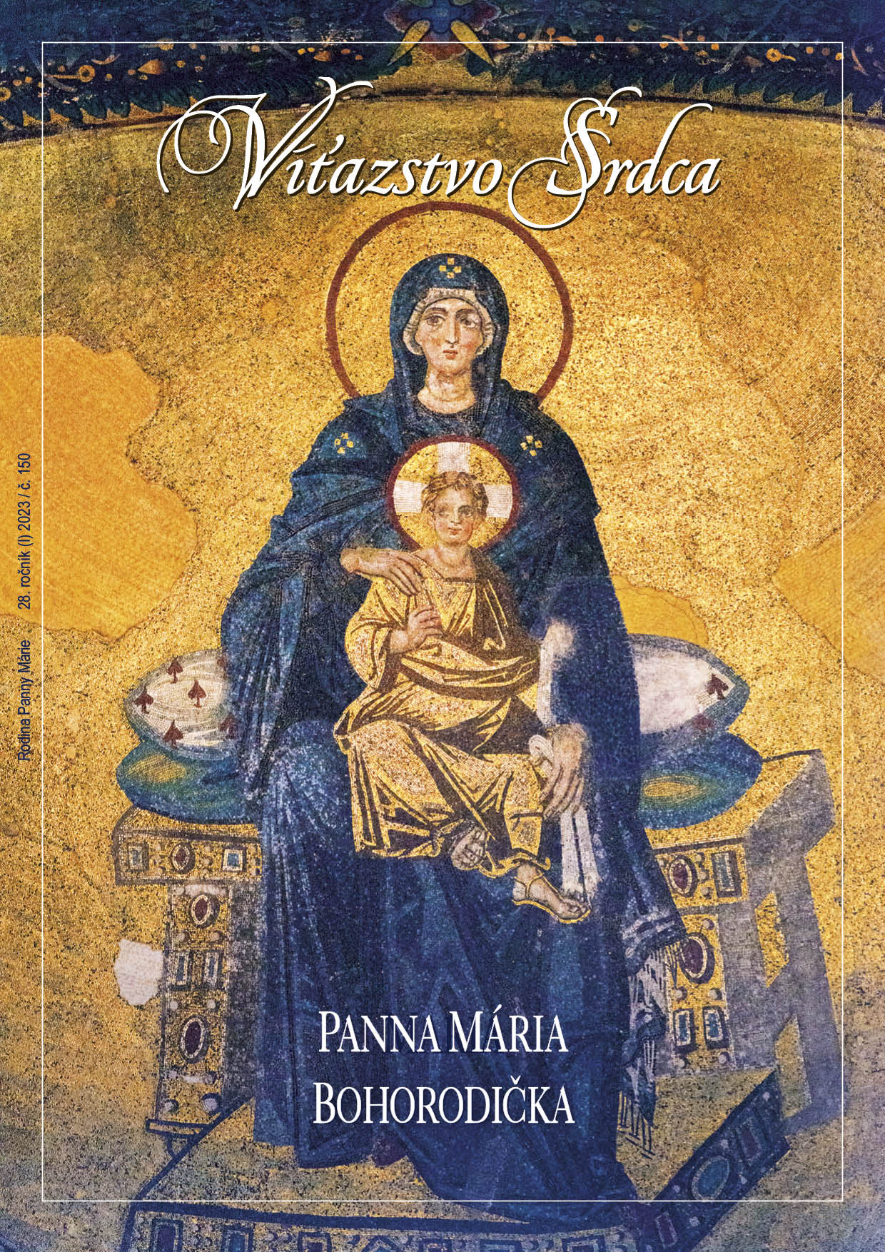 Panna Mária Bohorodička 150